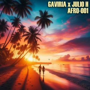 Julio H, Gaviria – AFRO 001